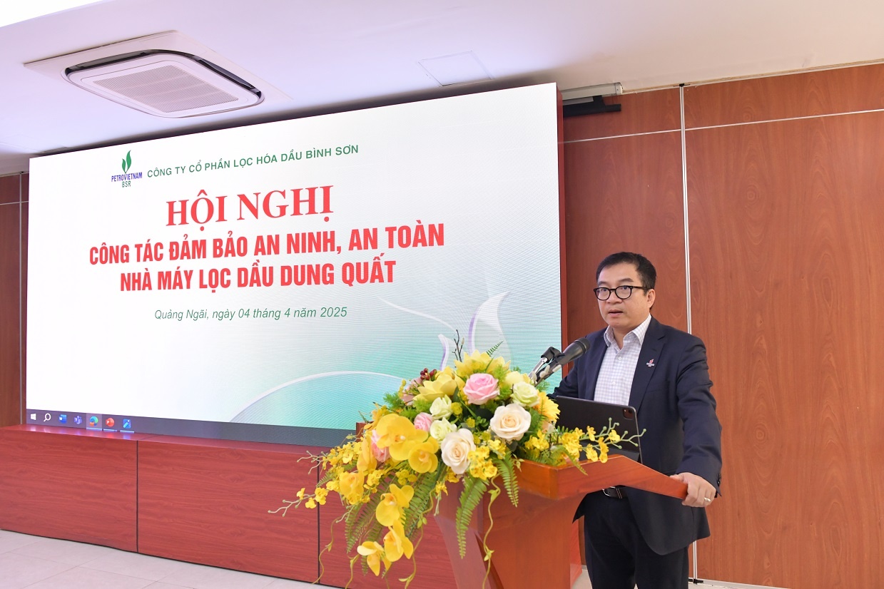 Tổng Giám đốc BSR Nguyễn Việt Thắng: BSR đặt mục tiêu an ninh, an toàn lên hàng đầu trong mọi hoạt động