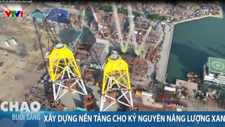 Xây dựng nền tảng cho kỷ nguyên năng lượng xanh