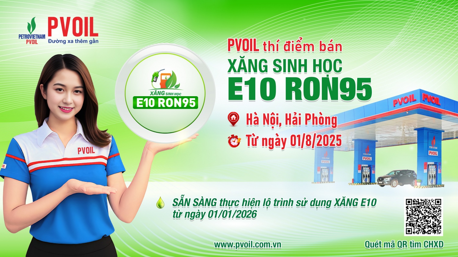 PVOIL cho biết sẽ thí điểm bán xăng sinh học E10 RON95 từ ngày 1/8/2025