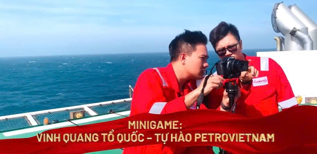 Cuộc thi clip nội bộ “Vinh quang Tổ quốc - Tự hào Petrovietnam” diễn ra từ ngày 27/8 đến ngày 7/9/2025.