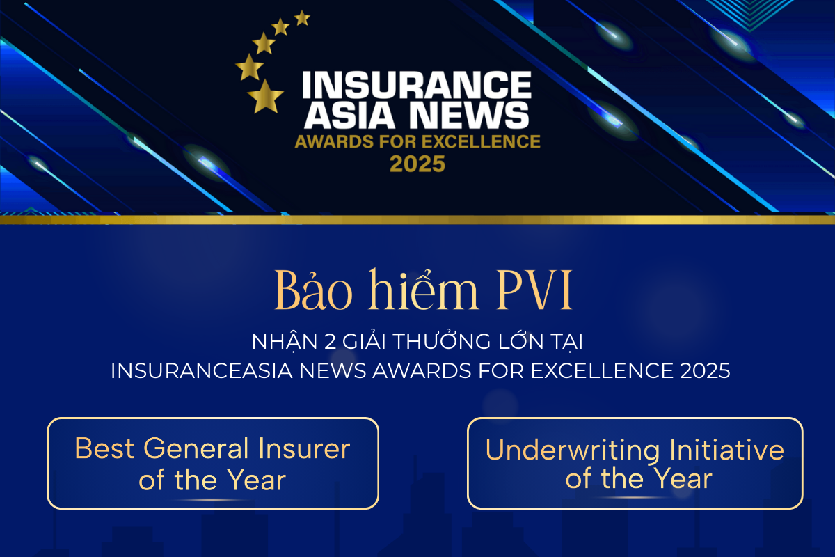 Doanh nghiệp bảo hiểm phi nhân thọ Việt Nam đầu tiên đạt Cú đúp giải thưởng danh giá của Bảo hiểm PVI